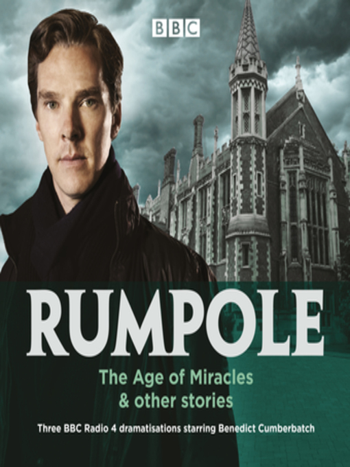 Title details for Rumpole--The Age of Miracles & other stories by John Mortimer - Available